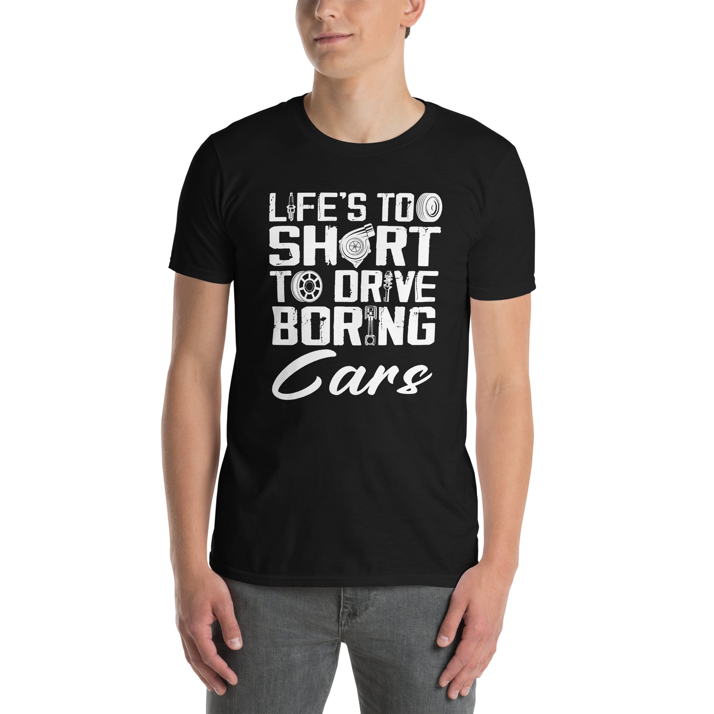 Life's Too Short Car Enthusiast T-Shirt | Car Guy Gift - Cuccico Design