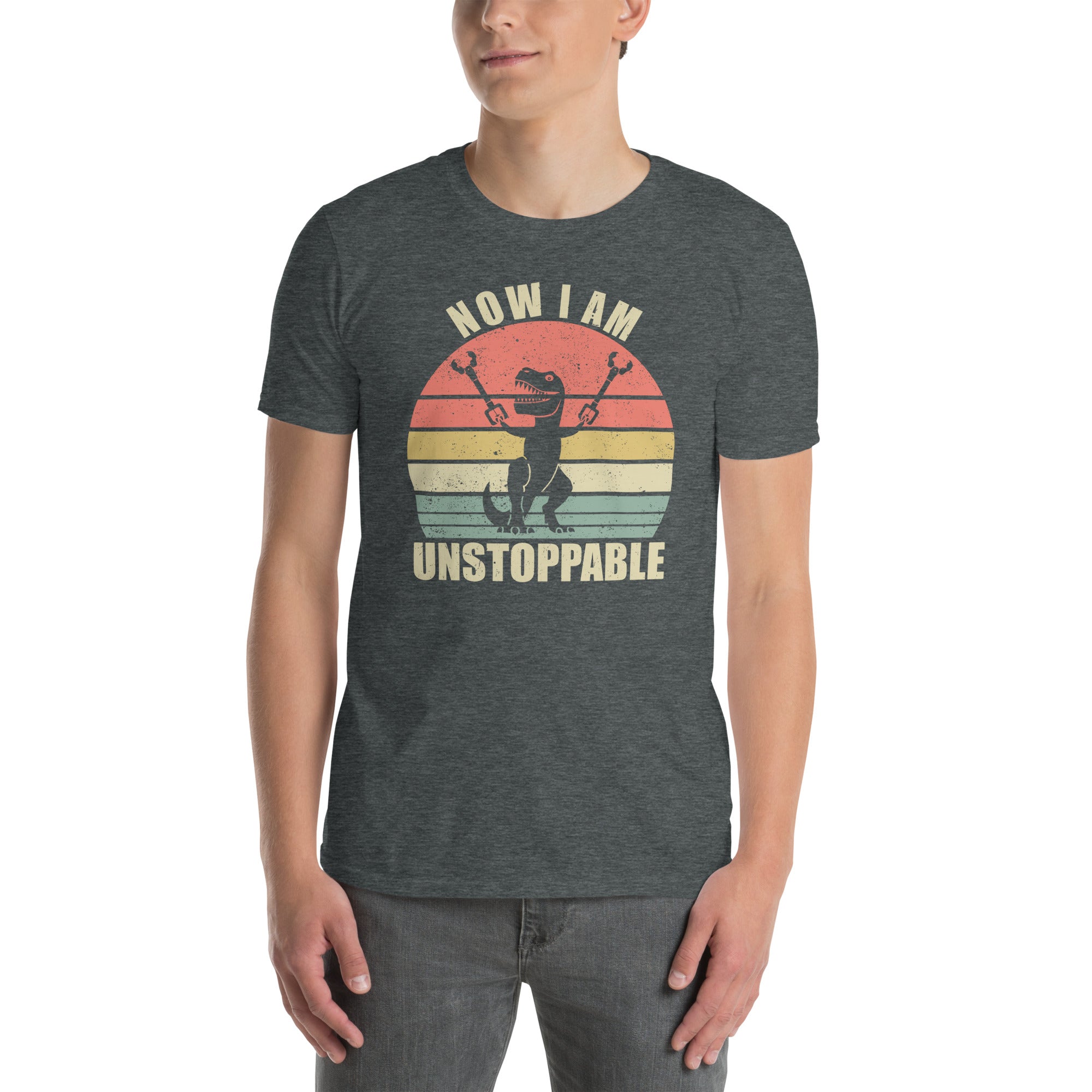 Now I Am Unstoppable T-Rex Shirt | Funny Dinosaur Gift - Cuccico Design