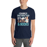 Easily Distracted by Cats And Books T-Shirt | Funny Reader Tee - Cuccico Design