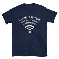Funny Wifi T-shirt: "Home is Where Wifi Connects" Geek Gift - Cuccico Design