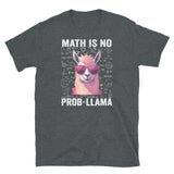 Funny Math Is No Prob-Llama T-Shirt | Teacher Gift - Cuccico Design