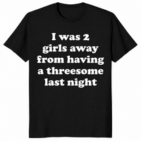 2 girls away from a threesome shirt in black