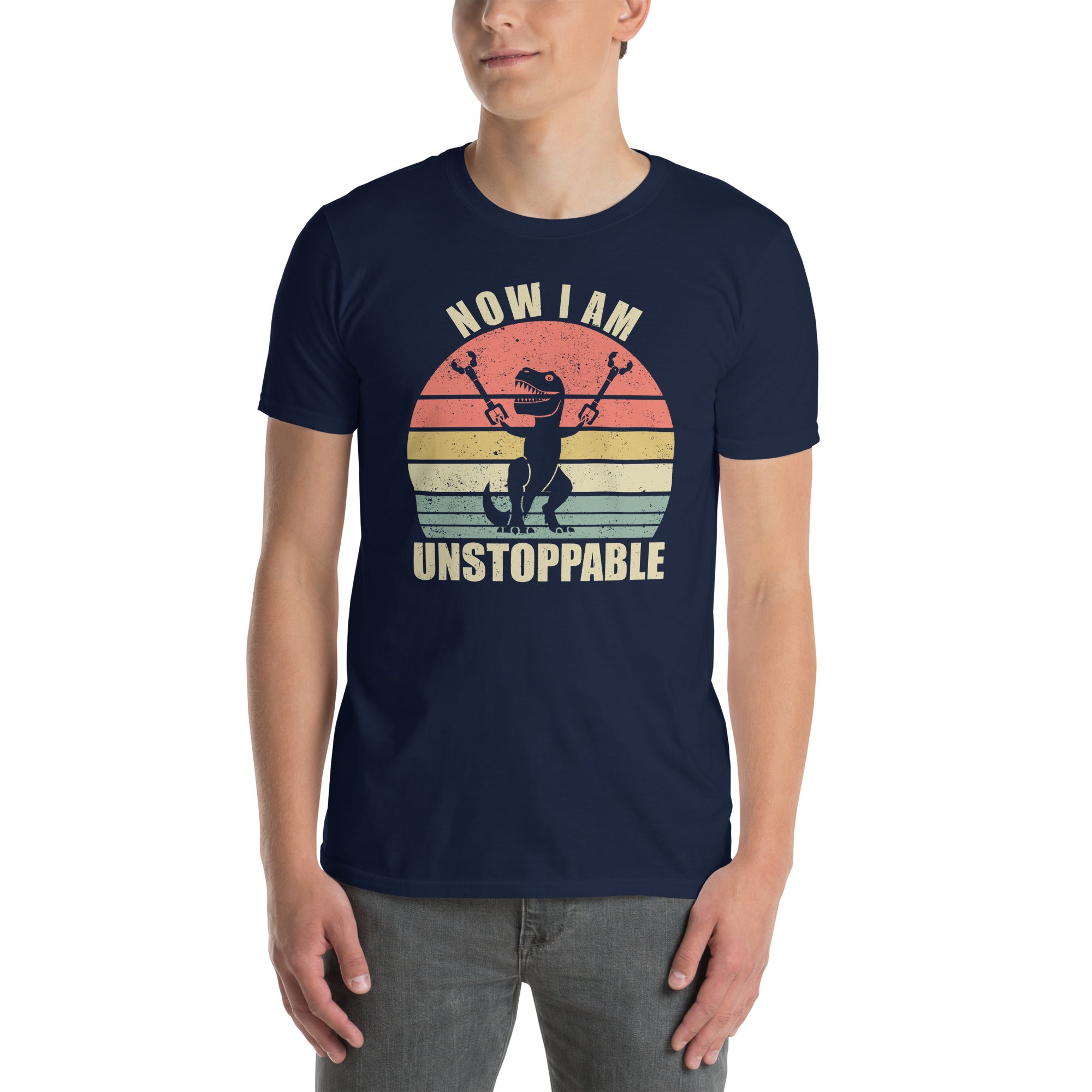 Now I Am Unstoppable T-Rex Shirt | Funny Dinosaur Gift - Cuccico Design