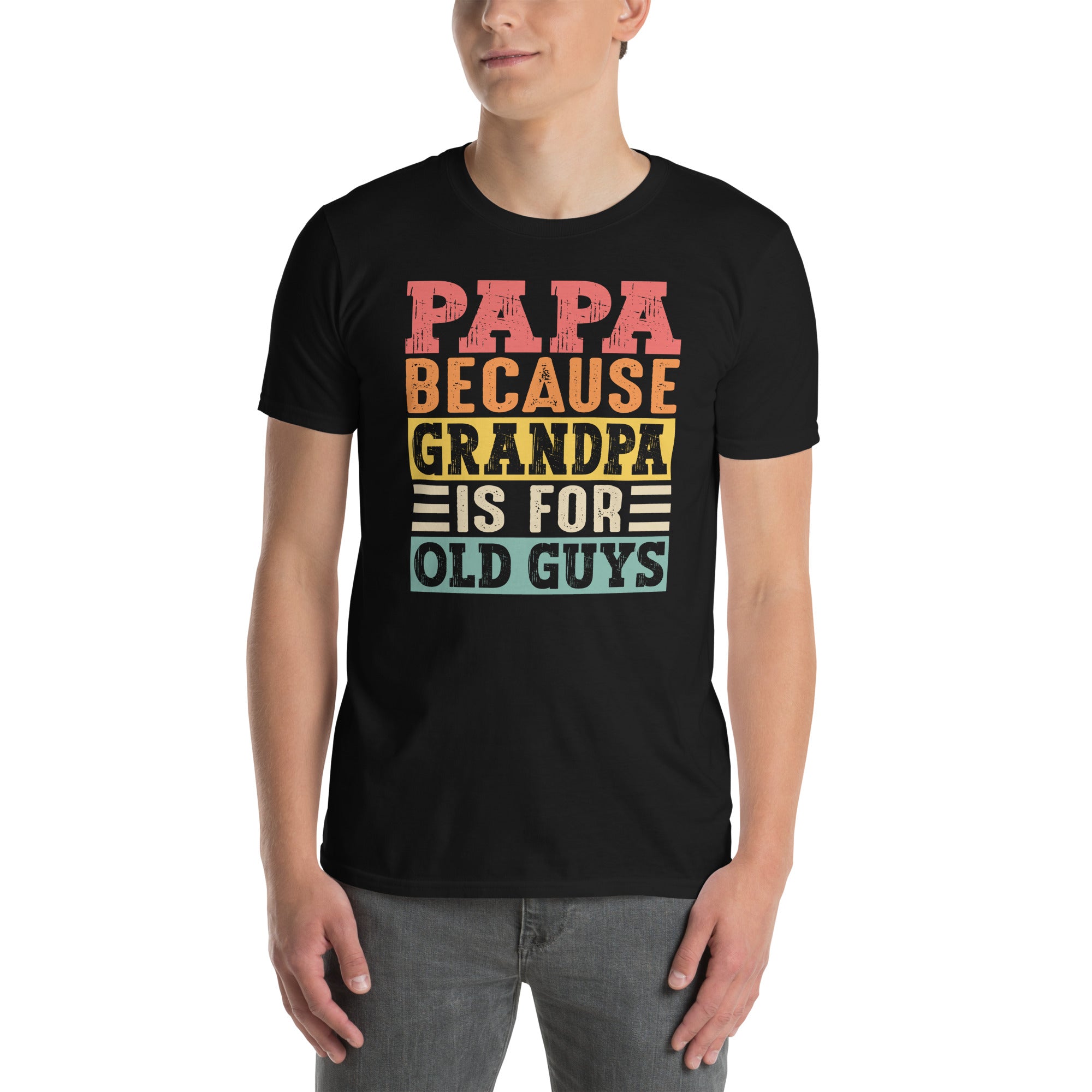 Funny Papa Gift Shirt - Because Grandpa is For Old Guys Dad Tee - Cuccico Design