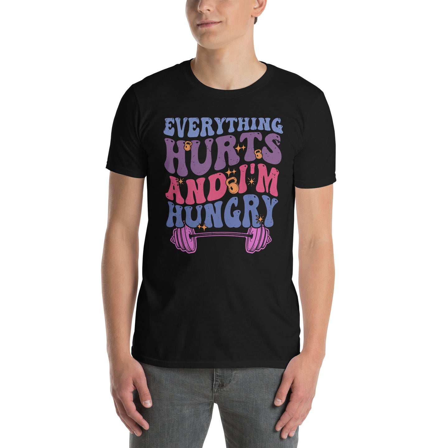 Funny Workout Gym T-Shirt: Everything Hurts & I'm Hungry - Cuccico Design
