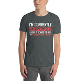 Funny I'm Currently Unsupervised T-Shirt | Men's Humor Tee - Cuccico Design