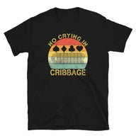 Funny Cribbage T-Shirt - No Crying In Cribbage - Cuccico Design