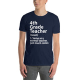 4th Grade Teacher Definition Shirt | Funny Teacher Tee - Cuccico Design