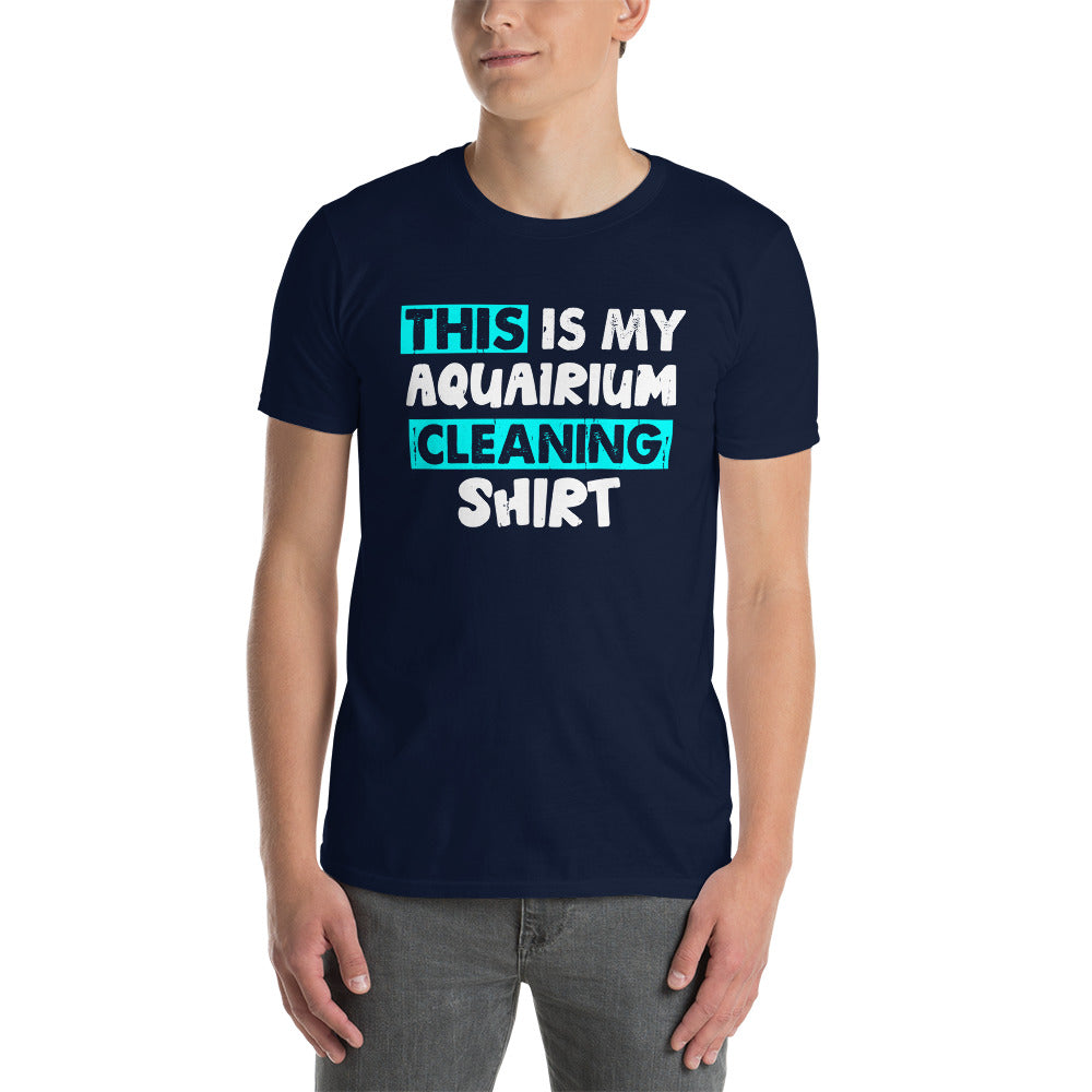 Aquarium Cleaning T-Shirt - Funny Fish Tank Tee - Cuccico Design