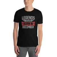 Legends Are Born in December T-shirt | December Birthday Gift for Men - Cuccico Design