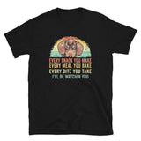 Dachshund T-Shirt: 'Every Snack You Make, Meal You Bake' - Cuccico Design