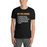 My Five Moods T-Shirt - Funny Sarcastic Adult Humor Tee - Cuccico Design