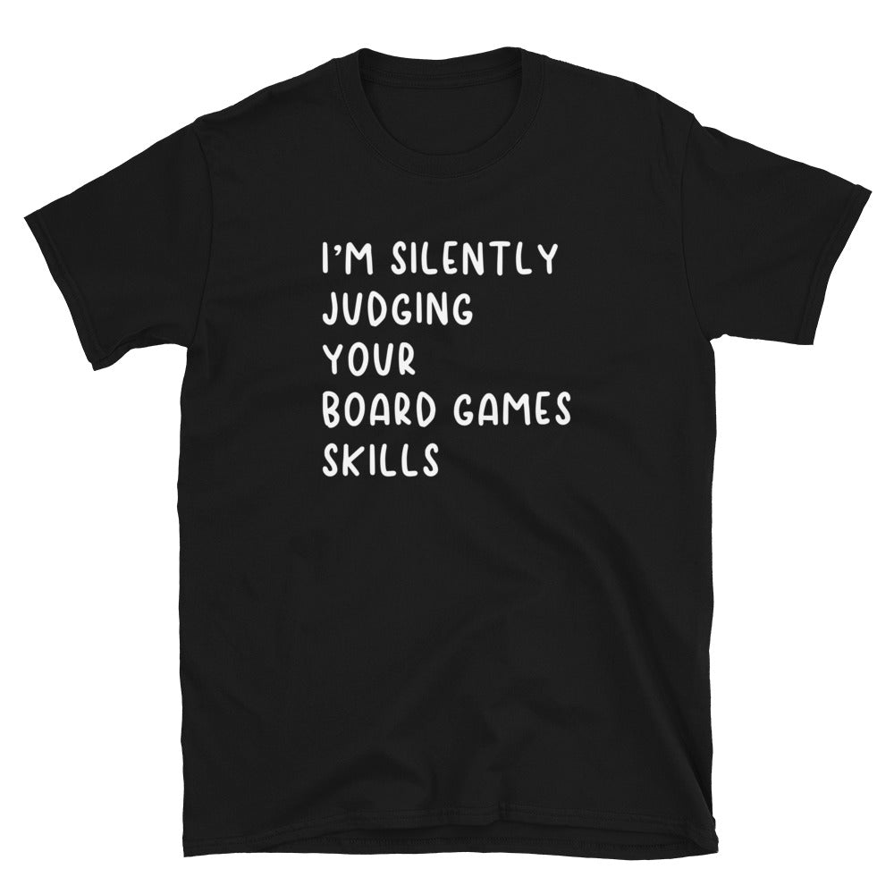 Board Game T-Shirt: Silently Judging Your Skills - Cuccico Design