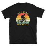 Life Is Better On A Bicycle Cycling T-Shirt | Road Bike Gift - Cuccico Design