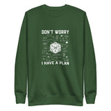Funny D&D Sweatshirt - 'Don't Worry I Have a Plan' RPG Gaming - Cuccico Design