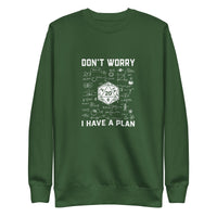 Funny D&D Sweatshirt - 'Don't Worry I Have a Plan' RPG Gaming - Cuccico Design