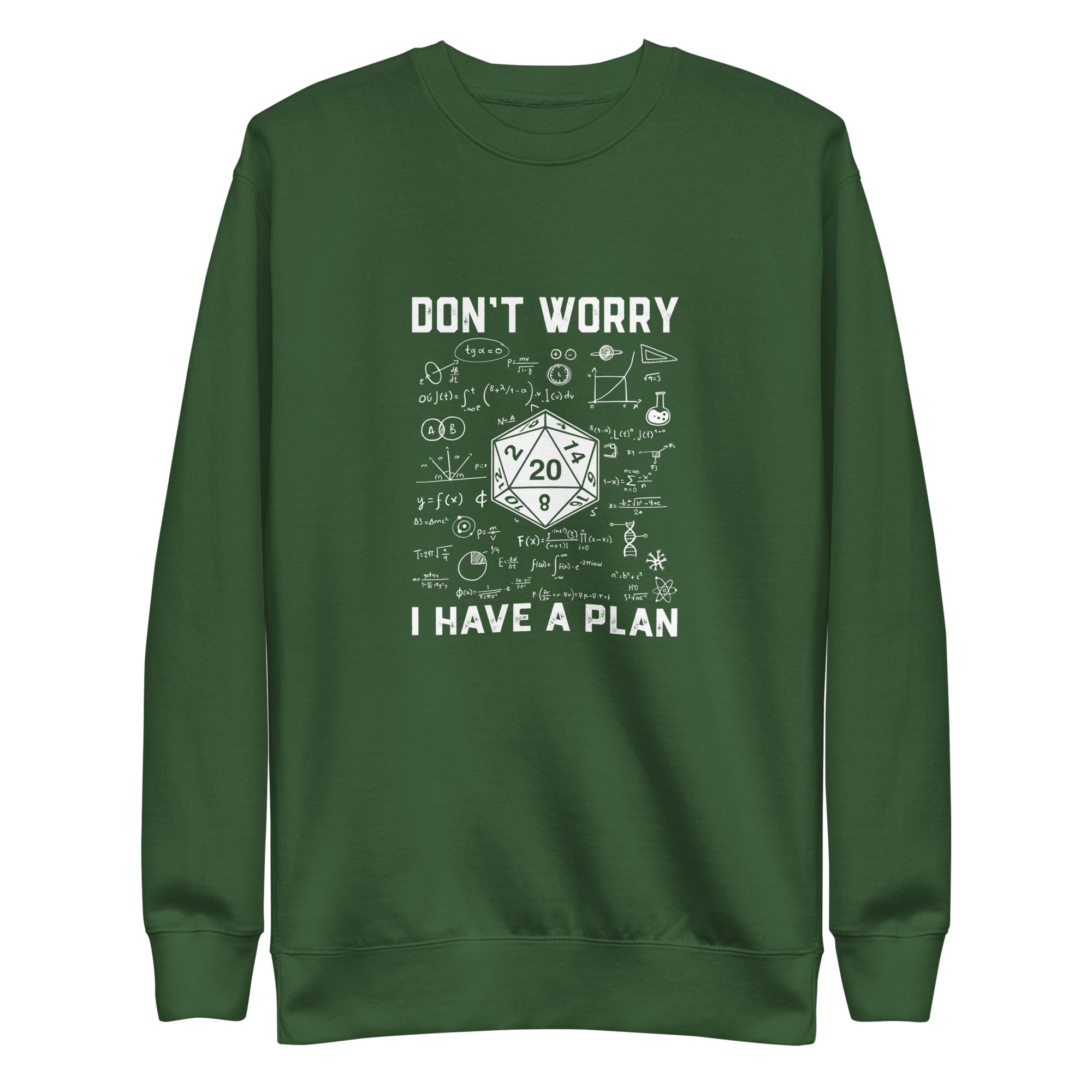 Funny D&D Sweatshirt - 'Don't Worry I Have a Plan' RPG Gaming - Cuccico Design