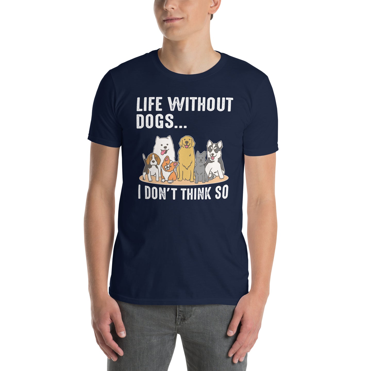 Cute Life Without Dogs T-Shirt for Dog Lovers - Cuccico Design