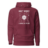 Don't Worry I Have A Plan Gamer Hoodie | RPG Player Gift - Cuccico Design