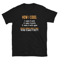 How I Code T-Shirt - Funny Programming Shirt - Cuccico Design
