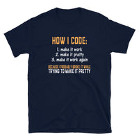 How I Code T-Shirt - Funny Programming Shirt - Cuccico Design