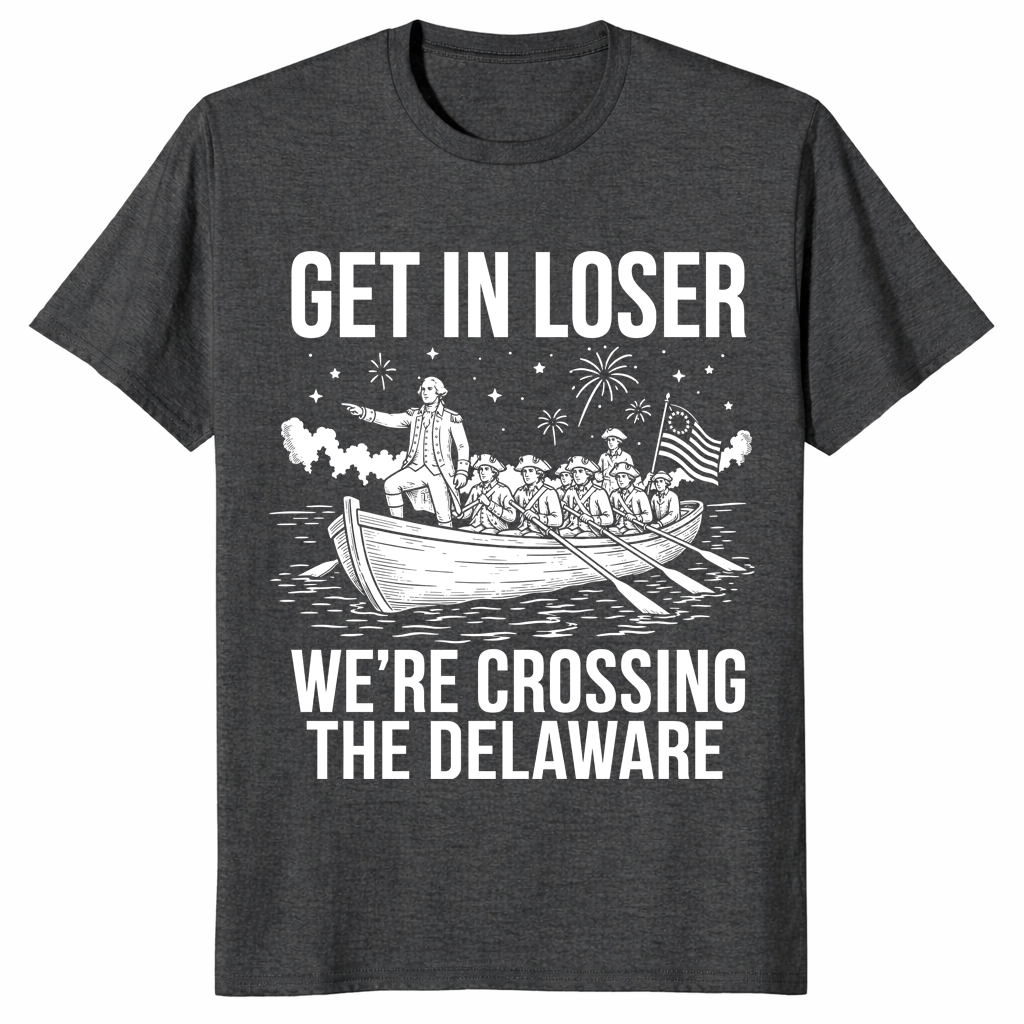 4th of July funny history shirt with George Washington Crossing the Delaware humor