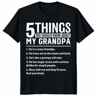 5 Things You Should Know About My Grandpa T-Shirt – Fathers Day Gift for Grandpa | Cuccico