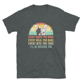 Funny French Bulldog T-Shirt: Every Snack Every Meal - Cuccico Design