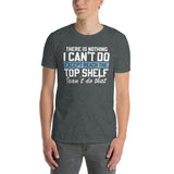 Funny Short Person T-Shirt - Can't Reach Top Shelf - Cuccico Design