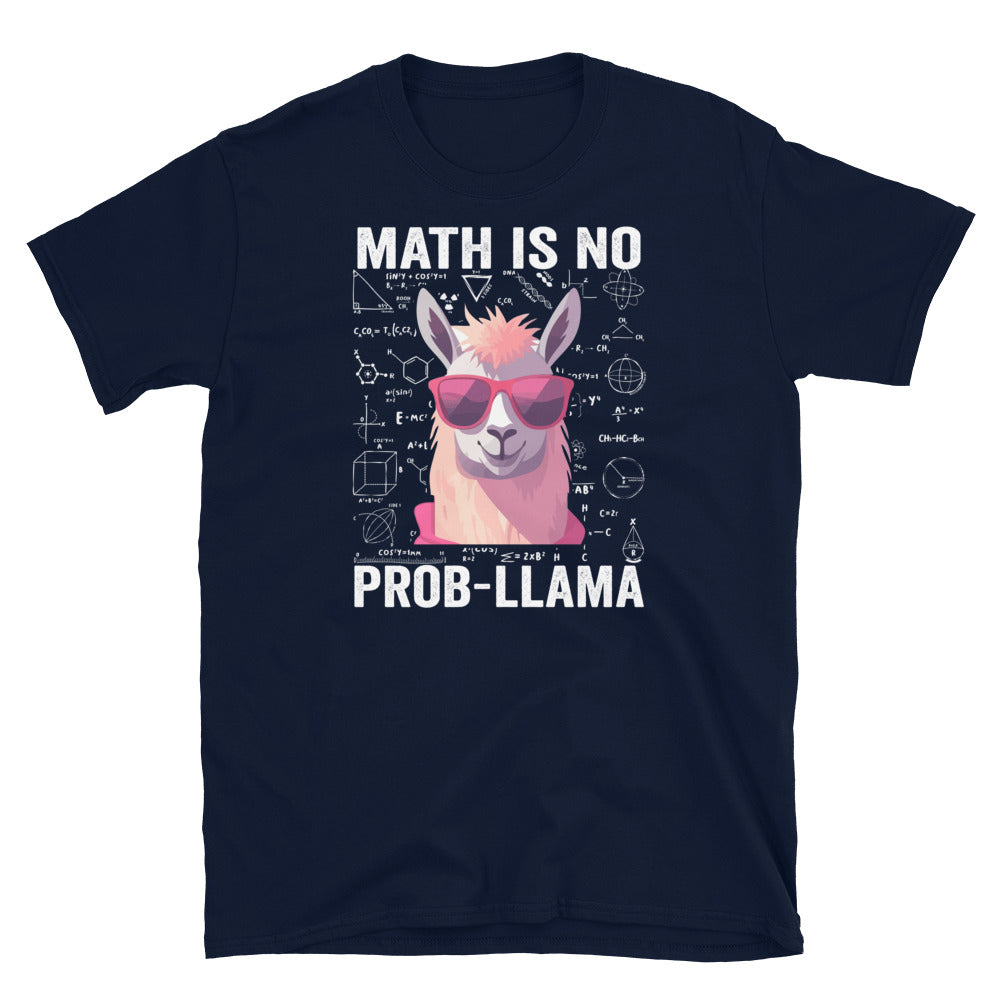 Funny Math Is No Prob-Llama T-Shirt | Teacher Gift - Cuccico Design