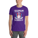 Funny Bowling T-Shirt - I Go Bowling Because I Like It Quote - Cuccico Design