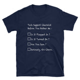Funny Tech Support Checklist T-Shirt | Helpdesk Gift - Cuccico Design