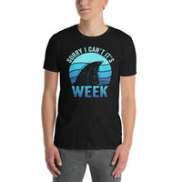 Funny Shark T-Shirt - Sorry I Can't It's Week Tee - Cuccico Design