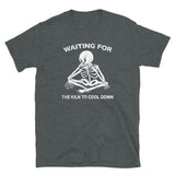 Funny Pottery T-Shirt | Waiting for Kiln | Unisex Gift - Cuccico Design