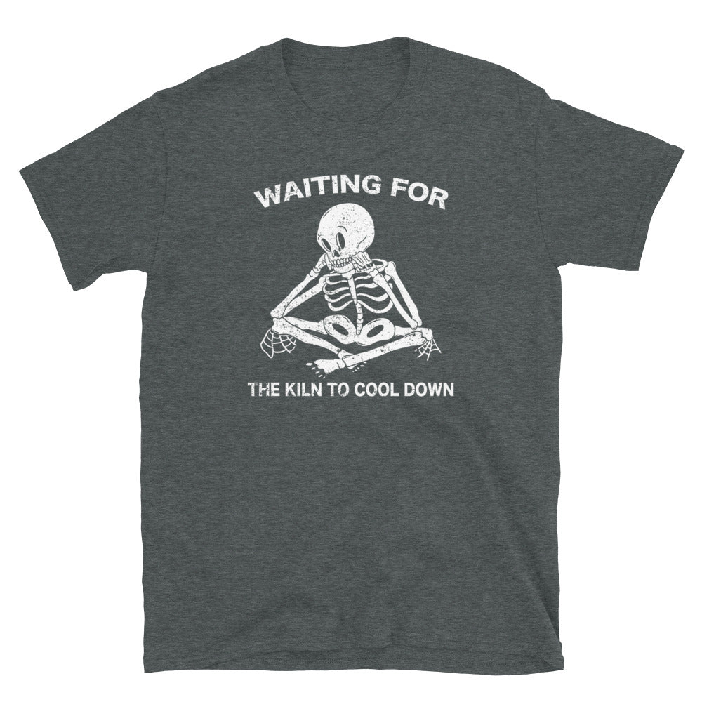 Funny Pottery T-Shirt | Waiting for Kiln | Unisex Gift - Cuccico Design