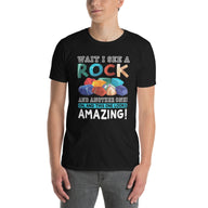 Rock Collector T-Shirt | Wait I See A Rock Geology Shirt - Cuccico Design