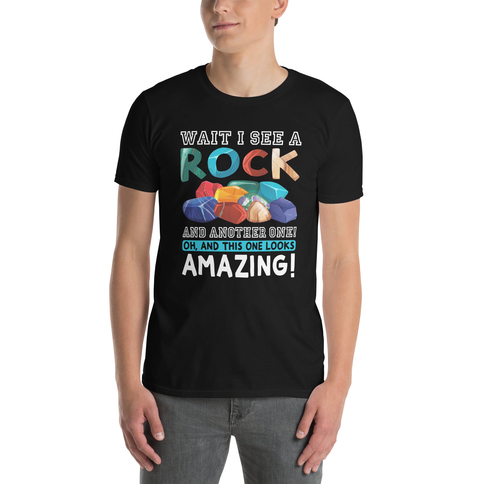 Rock Collector T-Shirt | Wait I See A Rock Geology Shirt - Cuccico Design