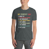 My Perfect Day Funny Board Games T-Shirt - Cuccico Design