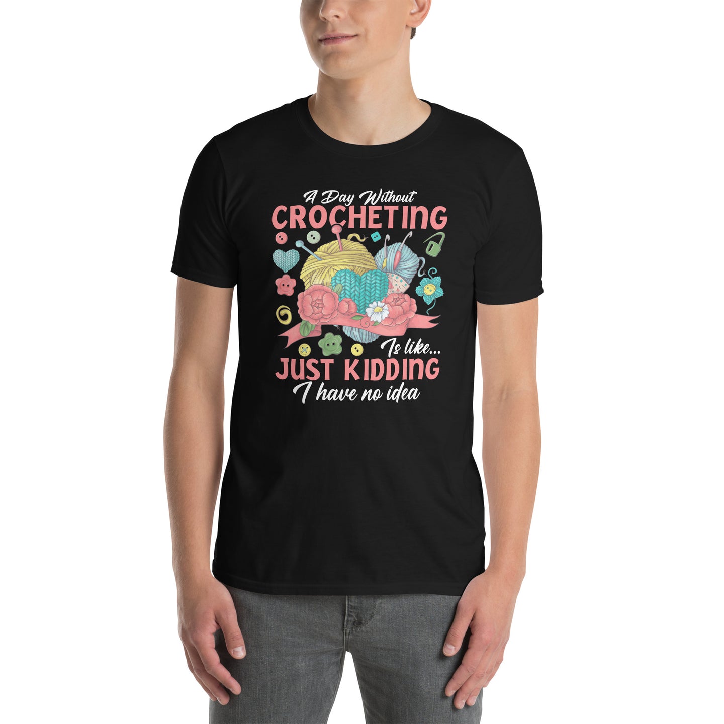 Crochet T-Shirt: A Day Without Crocheting | Funny Gift - Cuccico Design