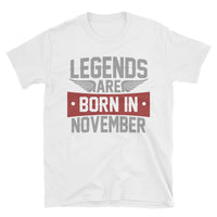 Legends Born in November T-Shirt | Mens Birthday Gift - Cuccico Design