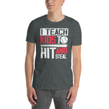 I Teach My Kids To Hit and Steal Funny Baseball T-Shirt - Cuccico Design