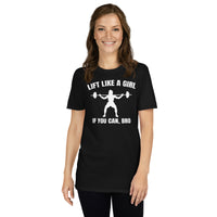 Womens Funny Weightlifting T-Shirt: Lift Like A Girl - Cuccico Design