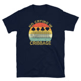 Funny Cribbage T-Shirt - No Crying In Cribbage - Cuccico Design