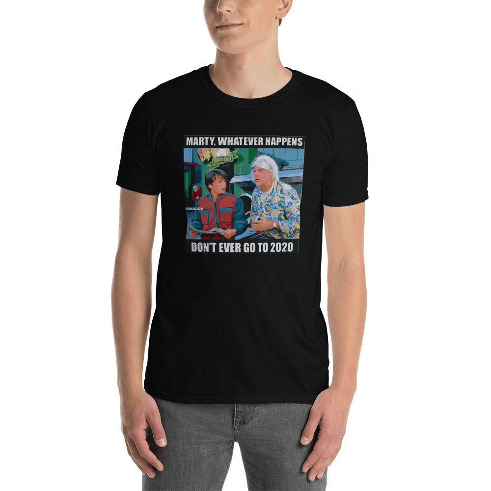 Don't Go To 2020 Shirt | Funny Quarantine T-Shirt - Cuccico Design