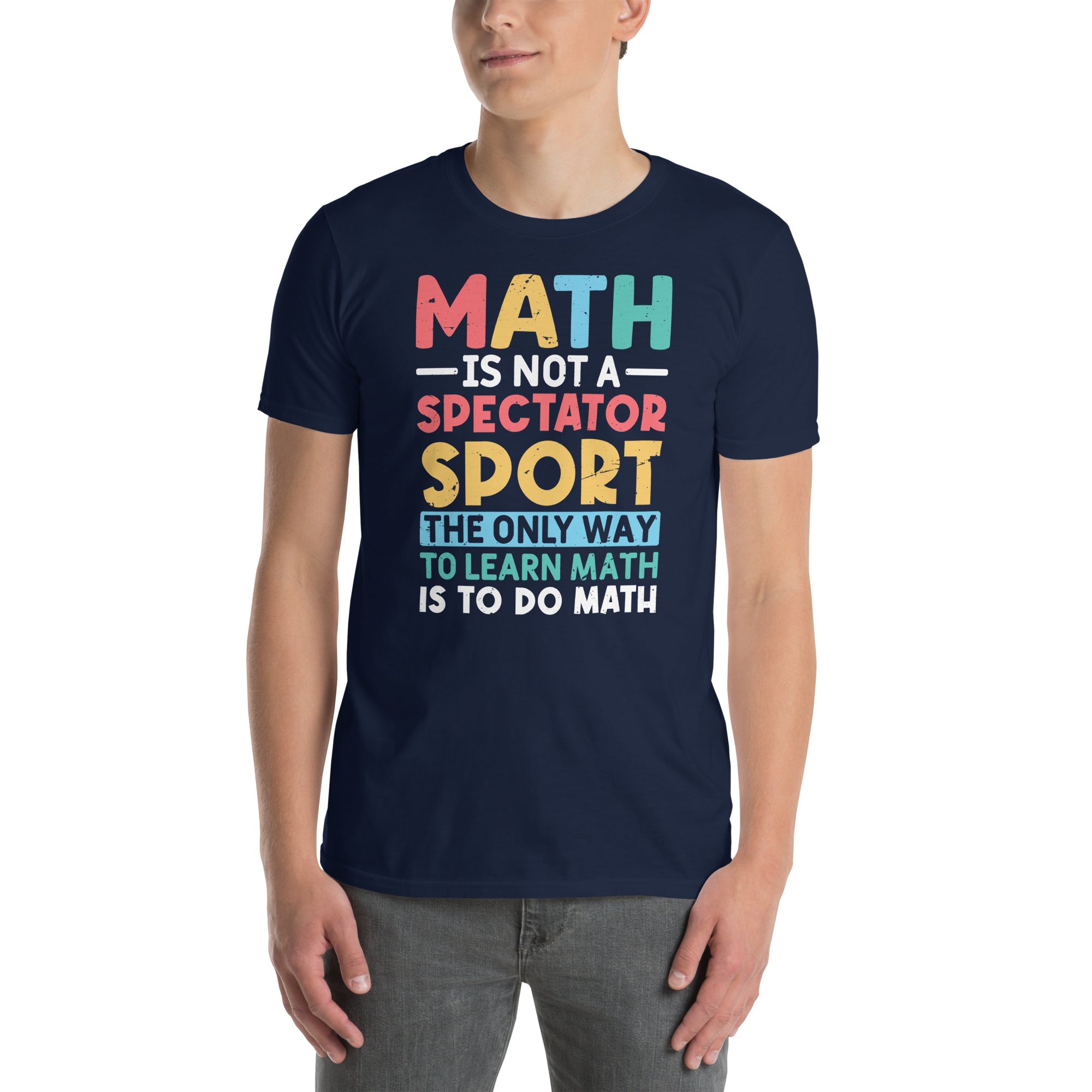 Math Teacher T-Shirt - Not A Spectator Sport - Cuccico Design
