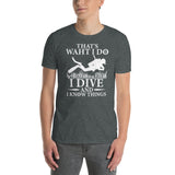 Scuba Diving T-Shirt Gift - 'I Dive & Know Things' Funny Tee - Cuccico Design