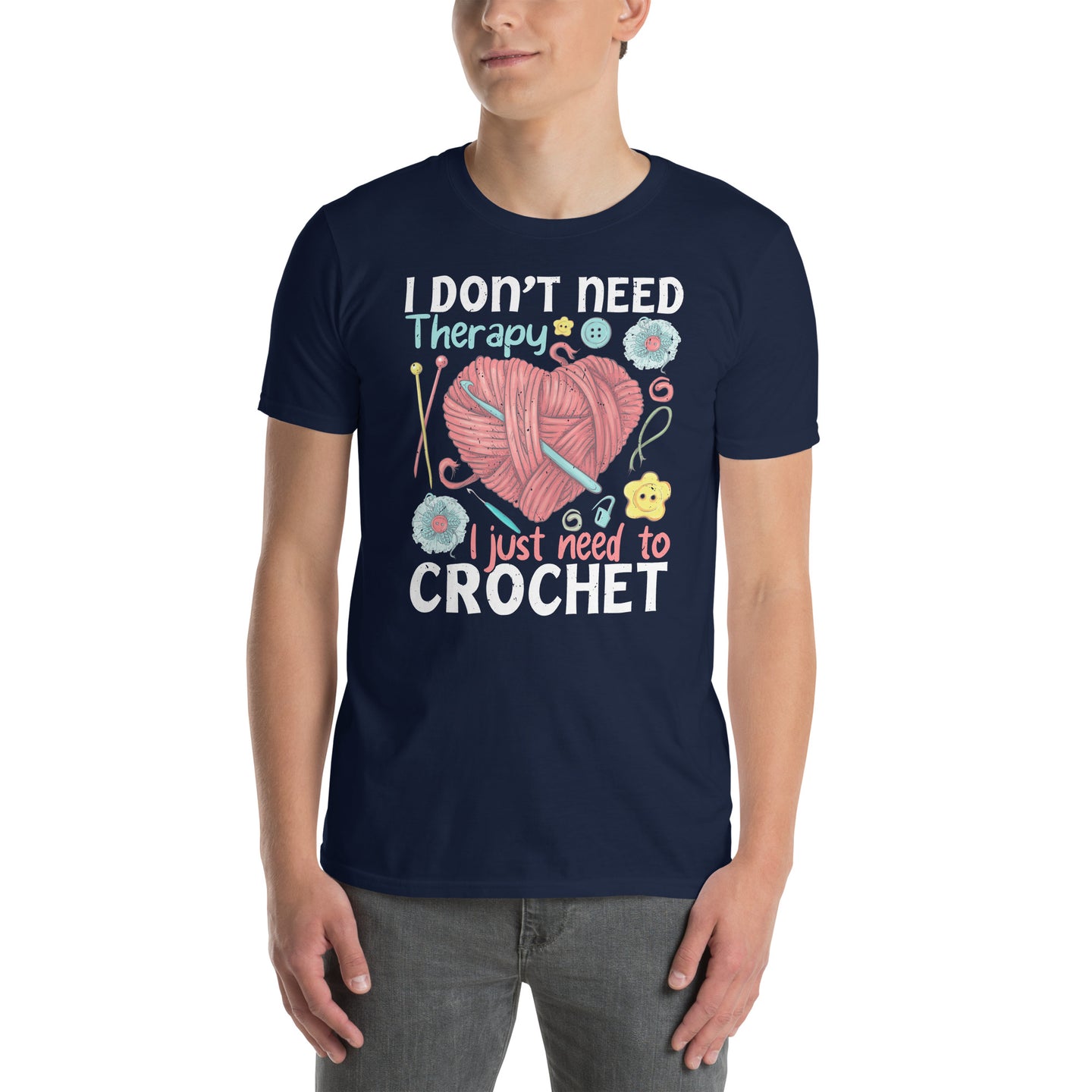 Funny Crochet T-Shirt | I Need To Crochet Not Therapy - Cuccico Design
