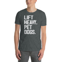 Lift Heavy Pet Dogs T-Shirt | Funny Gym Workout Gift - Cuccico Design