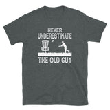Never Underestimate The Old Guy - Funny Disc Golf T-Shirt - Cuccico Design