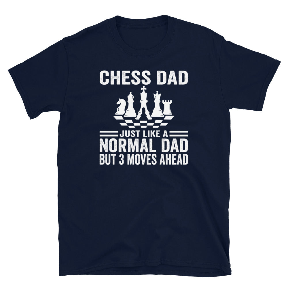 Chess Dad 3 Moves Ahead T-Shirt | Funny Chess Gift - Cuccico Design